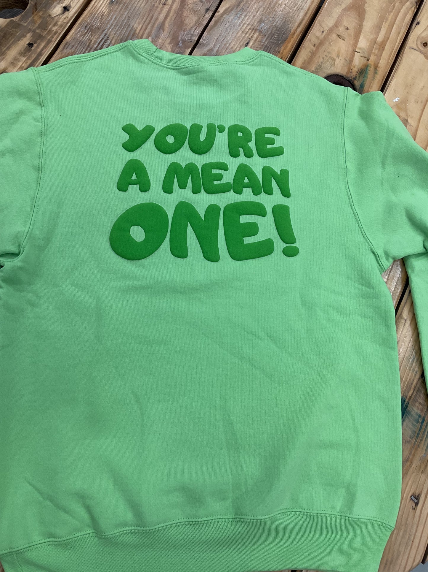 You’re A Mean One!