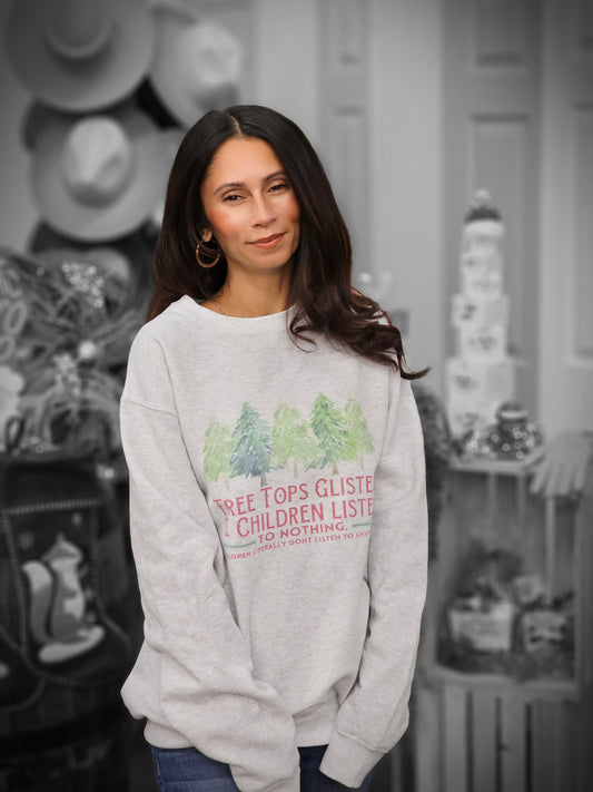 Tree Tops Glisten Children Listen