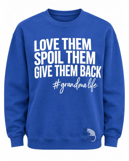 Love Them, Spoil Them Grandma